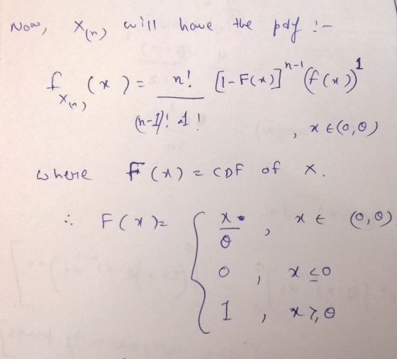 Now, xn) will have the pdf :- f (x ) = n! [- F(x)]**(f(n))} (+1) af! , x6(0,0) where F (2) 2 CDf of x. F(n) 0, 0) at [to, o,