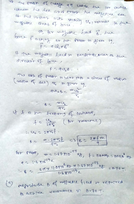 let the proton of charge 49 ware the ion source hednien que deo arderber the negedire dee at the insturry with verouty o norm