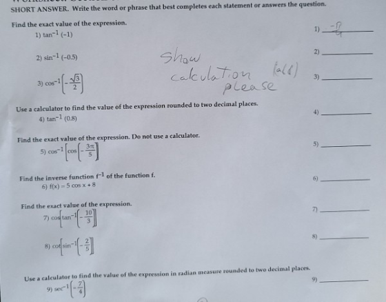 SHORT ANSWER. Write the word or phrase that best completes each statement or answers the question. Find the exact value of th