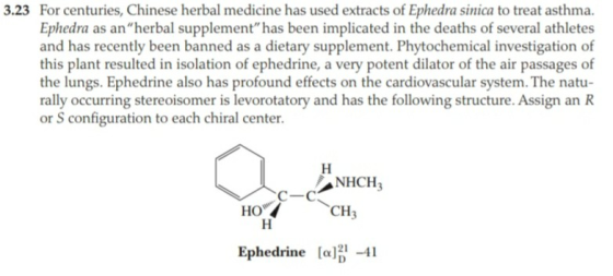3.23 For centuries, Chinese herbal medicine has used extracts of Ephedra sinica to treat asthma. Ephedra as an herbal supple
