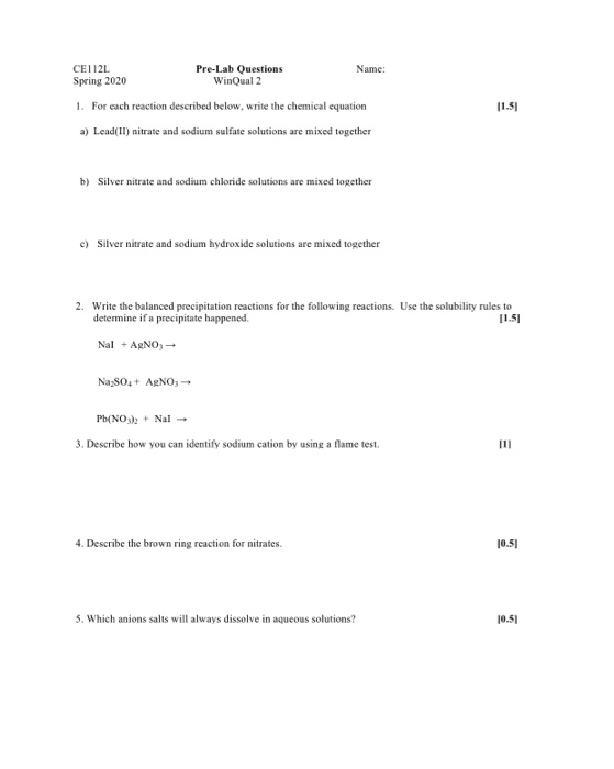 Name: CEII2L Spring 2020 Pre-Lab Questions WinQual 2 1. Forcach reaction described below, write the chemical equation a) Lead