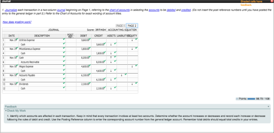 Journal Shaded cells have feedback 1. Journalize each transaction in a two-column journal beginning on Page 1, referring to t