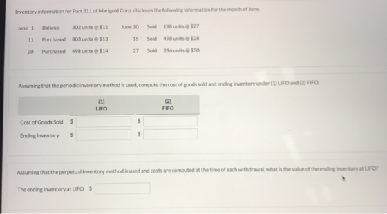 Inventory information for Part 311 of Marigold Corp. discloses the following information for the month of June. June 1 11 20