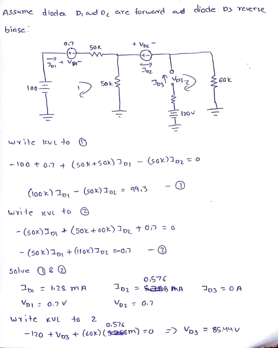 Assume dlodex Di ad oforuerd s diode D> reverse biase 50 K DL bi So k bs p3 60と -100 t o look) 그 (sok)+92 99.3 = 2 solve 2 2