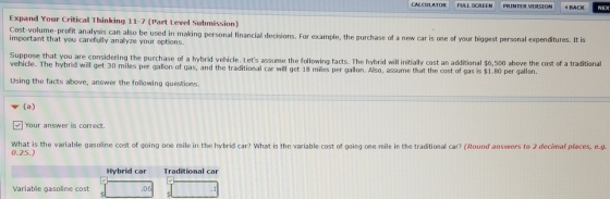 CALCULATOR FULL SCREEN PRINTER VERSION BACK NEX Expand Your Critical Thinking 11-7 (Part Level Submission) Cost-volume-profit