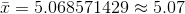T = 5.068571429 5.07