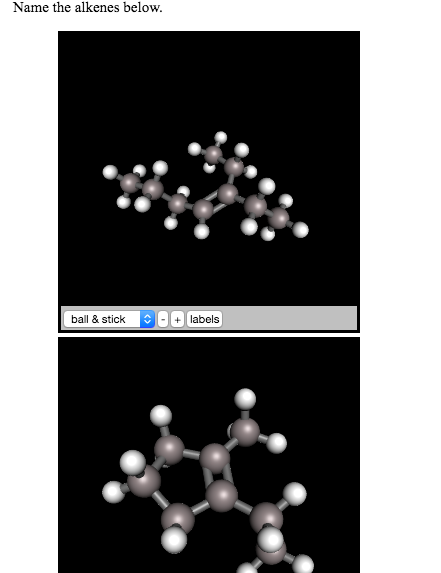 Na me the alkenes below ball & stick +labels