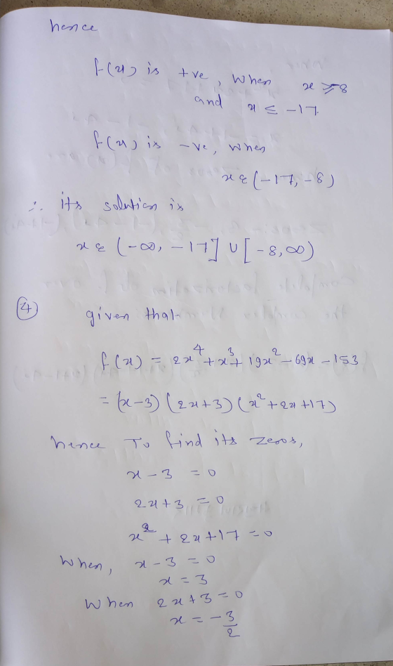 hence f(21) is tve When e 378 and U s-17 f(a) ix ave, -ve, when ne(-17,-8) its solution ix . ale (-20, -17] V[ - 8,00) given