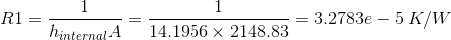 R1=\frac{1}{h_{internal}A}=\frac{1}{14.1956\times 2148.83}=3.2783e-5 \: K/W