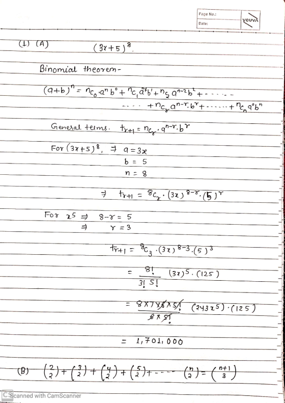 Page No.: YOUVA Date: (1) (A) (3x+5) Binomial theorem- (a+b) =ncg.am bº + Mc, ä#b+ ng 99-26?too.. an. tncy an-r.67+----+ 1