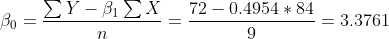 Σ yーβι Σ x 72-0.4954 * 84 Во 3.3761
