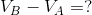 V_{B}-V_{A}=?