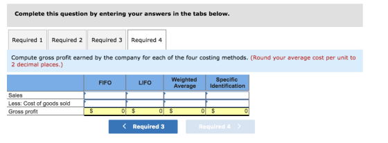 Complete this question by entering your answers in the tabs below. Required 1 Required 2 Required 3 Required 4 Compute gross
