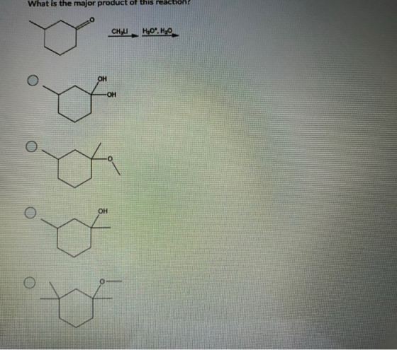 What is the major product of this reaction! CHU, Hy0*.H20 OH -OH och OH O