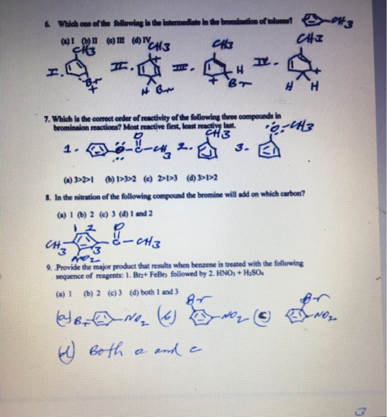 2 6. Which one of the following is the intermediate in the bromination of tolume (1)! (0) (0) (d) ch 대 75.1 LH Br Вт # Bm 7.