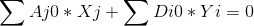 \sum Aj0* Xj +\sum Di0* Yi = 0