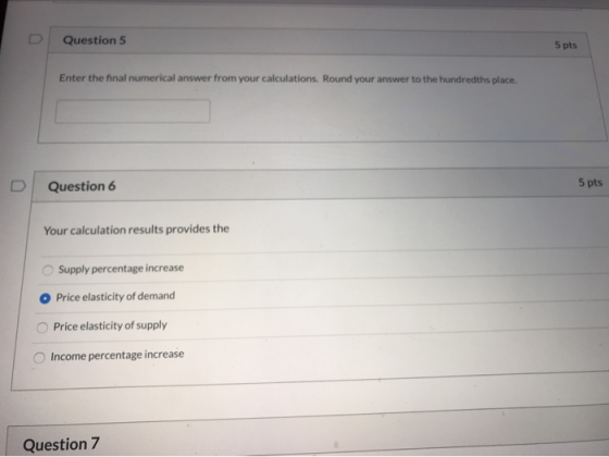 Question 5 5 pts Enter the final numerical answer from your calculations. Round your answer to the hundredths place. Question