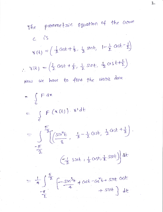The parametric equation of the cusive c is r(t) = [ { cost+te, se sentes l_ cost- : 812) = (cost + ši sint, ý costą] Now we h