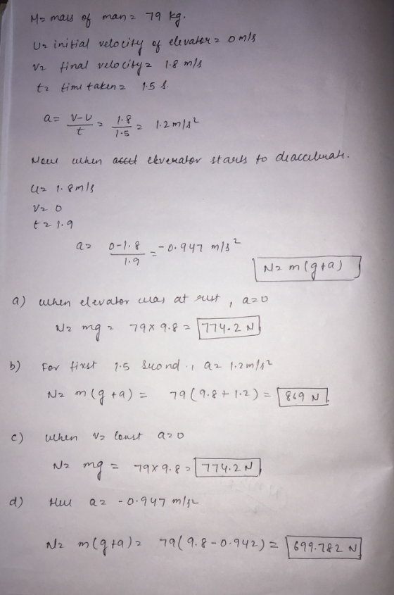 Ur initial veloity o elavatex omls t2 timu taten2 1.5 4 そっ1-5 2 t2 1.9 1: 9 b) Fev first ,.5 &no nd .la- 1.2n!八 J2 m(9a)1.182 N กา