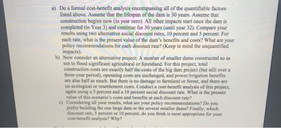 a) Do a formal cost-benefit analysis encompassing all of the quantifiable factors listed above. Assume that the lifespan of t