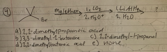 1.102 1. Li Altly? 2. H 2010 mglether, Br 2. Hz ot a) 2,2-dimethylpropanoic acid tive 53,3-dimethyl-2-butanone c) 2,2-dimethy