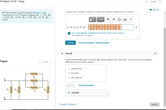 Problem 21.53 - Copy ) 3 of 9 > n Review Lapiess your answeis Usiny LWU siyullaill lyures separateu uy Lullas. IP The termina
