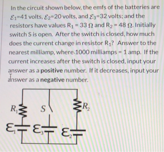 In the circuit shown below, the emfs of the batteries are €1=41 volts, E2=20 volts, and E3=32 volts; and the resistors have v
