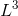 L^{3}