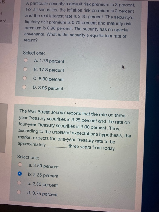 ut of A particular securitys default risk premium is 3 percent. For all securities, the inflation risk premium is 2 percent