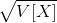 \sqrt{V[X]}