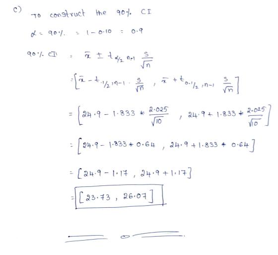 c) TO construct the 90% CI d: 90/ 10.10 0.9 90%CT ã ă I tola nel alle fã-t/in بيع | ł + 2-1 + tolle in- 310 - 24.9 2.025 24.9