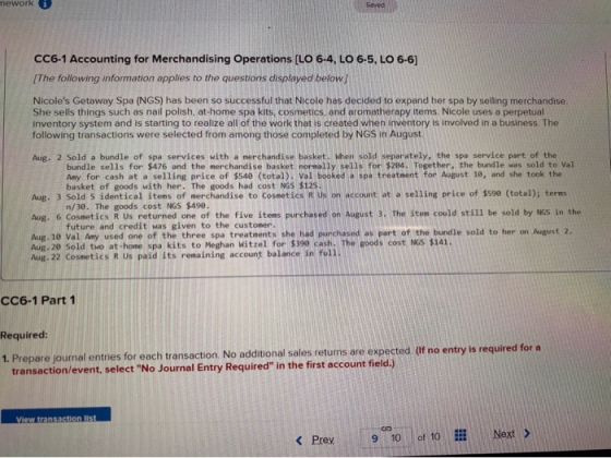 nework 1 CC6-1 Accounting for Merchandising Operations (LO 6-4, LO 6-5, LO 6-6) [The following information applies to the que