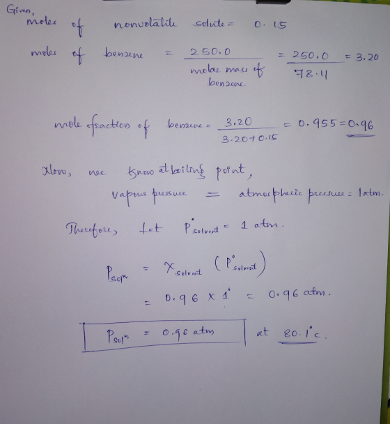 Given, meles nonualatile Colute= moes loenene of 250.0 - 250 0 = 3.20 molaz mass bendene 72.11 mele feactios fbee 0.955 0.96