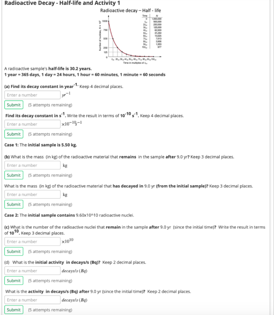 Radioactive Decay - Half-life and Activity 1 Radioactive decay - Half-life Time 0 1000 21 31 750 N 1.000.000 500,000 250,000