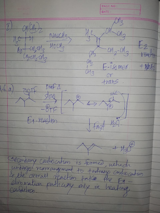 PAGE NO : DATE: Hen Naeche HOCHZ to trying in reach E-isomer. + Halo एम trans. Et reaction trad 169,- Secondary carbocation i