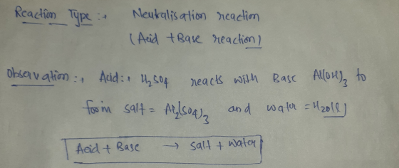 Reaction Type it Neutralisation (Acid + Base reaction reaction / observation & Acid: 4,504 reacts with Base Allon), to foon s