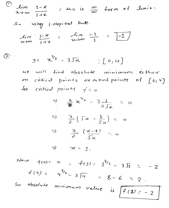 form of limit. Itxe lim .1-1 - this is o xto so using 1-Hopital suke. lim 1-0 - lim - ato itx = -1 7 )ro either of [0,4]. - y