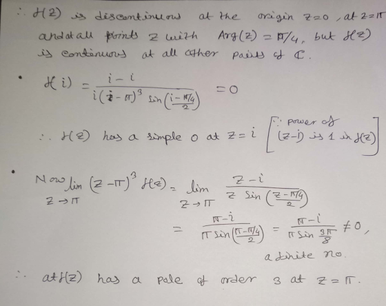 H2) is discontinuous at the origin zao, at 2215 and at all point Z with Arg(2) 20/4, but 82) y continuary at all other paéits