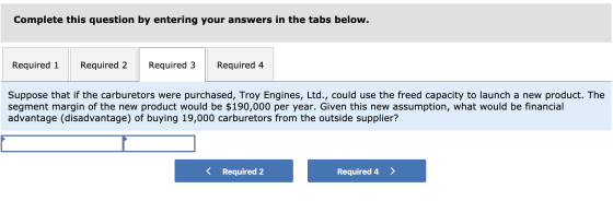 Complete this question by entering your answers in the tabs below. Required 1 Required 2 Required 3 Required 4 Suppose that i