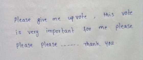 this vote Please give me up vote is very important for for me please please please Thank you
