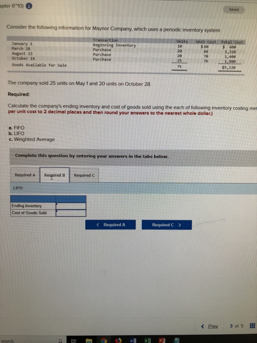 apter 610) Consider the following information for Maynor Company, which uses a periodic inventory system: Units Unit Cost $60