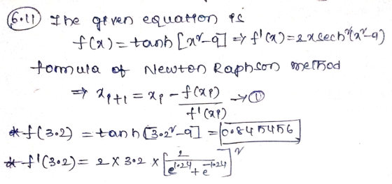 Gold I be geven equation psi fax=tanh (291=Y f(X)=2x lechlag) formula of Newton Raphson method = Reti = Xp-f (8P) yo . f(ap