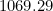 1069.29