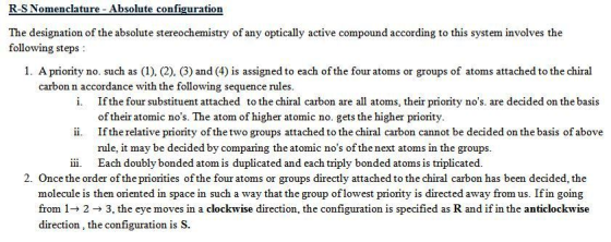 R-S Nomenclature - Absolute configuration The designation of the absolute stereochemistry of any optically active compound ac
