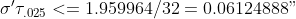 OT.025 <= 1.959964/32 = 0.06124888
