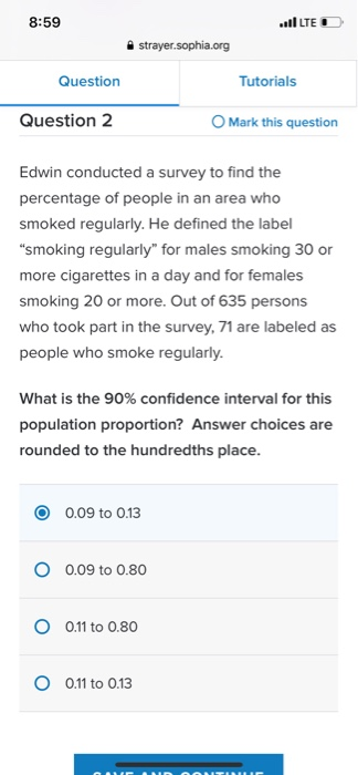 8:59 vlưEI strayer.sophia.org Question Tutorials Question 2 O Mark this question Edwin conducted a survey to find the percent