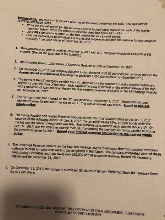 Instructions: You must turn in the work performed on the sheets printed with this page. This WILL NOT BE ACCEPTED ON PLAIN PA