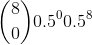 \binom{8}{0}0.5^00.5^8