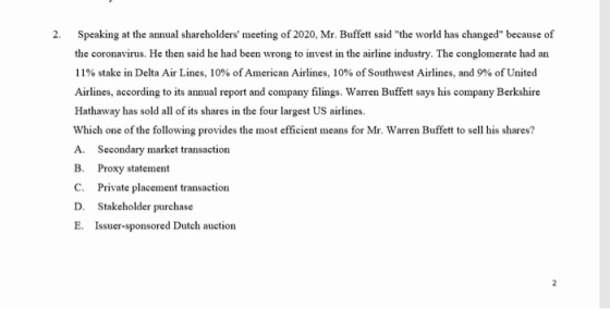 2. Speaking at the annual shareholders meeting of 2020, Mr. Buffett said the world has changed because of the coronavirus.