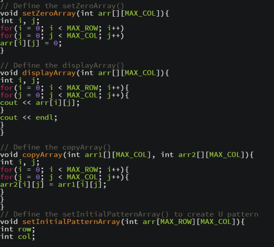 // Define the setZeroArray( void setZeroArray (int arr[] [MAX_COL]) int i, j; j = 0; j < MAX-COL; j++) arr[i] [j]-o; // Defin